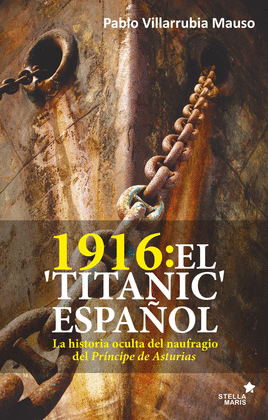 1916  EL TITANIC ESPAÑOL
