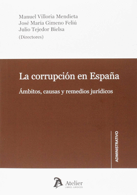 LA CORRUPCIÓN EN ESPAÑA