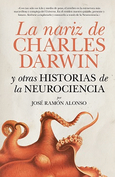 NARIZ DE CHARLES DARWIN (LEB) Y OTAS HISTORIAS DE NEUROCIEN