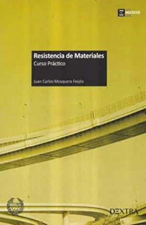 RESISTENCIA DE MATERIALES- CURSO PRACTICO