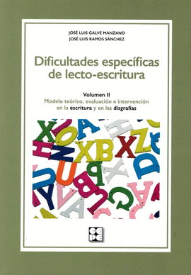 DIFICULTADES ESPECÍFICAS DE LECTO-ESCRITURA. VOLUMEN II
