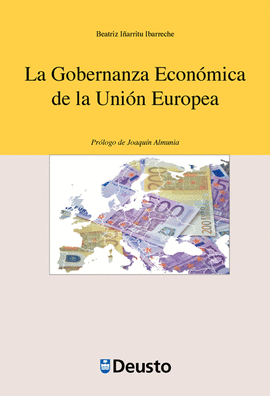 LA GOBERNANZA ECONOMICA DE LA UNION EUROPEA