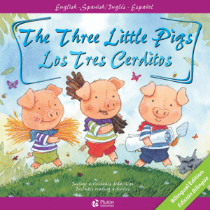 LOS TRES CERDITOS/THE THREE LITTLE PIGS