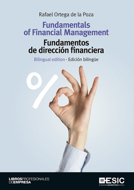 FUNDAMENTALS OF FINANCIAL MANAGEMENT. FUNDAMENTOS DE DIRECCION FINANCIERA