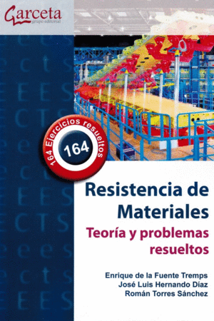 RESISTENCIA DE MATERIALES TEORIA Y PROBLEMAS RESUELTOS