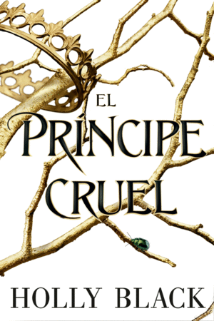 PRINCIPE CRUEL, EL I