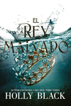 EL REY MALVADO II