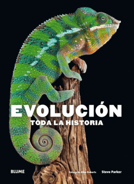 EVOLUCION. TODA LA HISTORIA. ED.2018