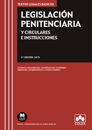 LEGISLACIÓN PENITENCIARIA Y CIRCULARES E INSTRUCCIONES