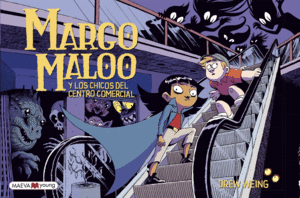 MARGO MALOO Y CHICOS DEL CENTRO COMERCIAL 2