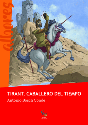 TIRANT CABALLERO DEL TIEMPO