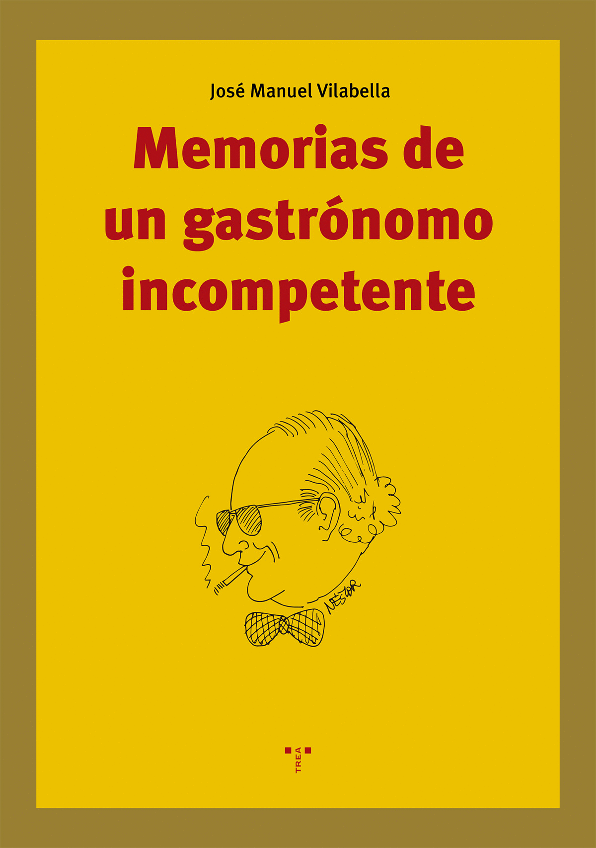 MEMORIAS DE UN GASTRONOMO INCOMPETENTE