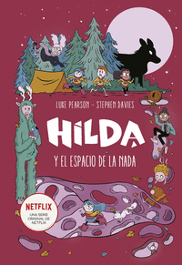 HILDA Y EL ESPACIO DE LA NADA +8 AÑOS