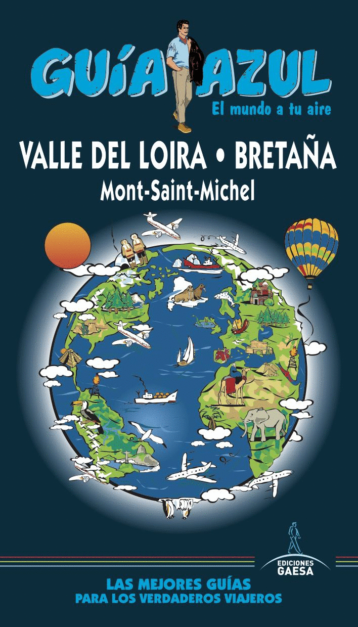 VALLE DEL LOIRA - BRETAÑA - MONT SAINT MICHEL 2019