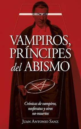 VAMPIROS, PRINCIPES DEL ABISMO