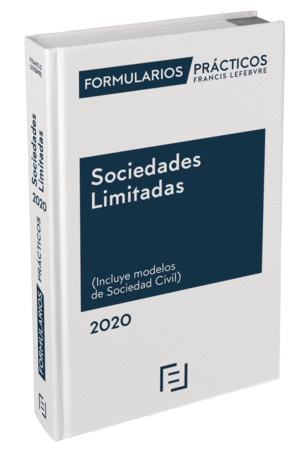 FORMULARIOS PRÁCTICOS SOCIEDADES LIMITADAS 2020