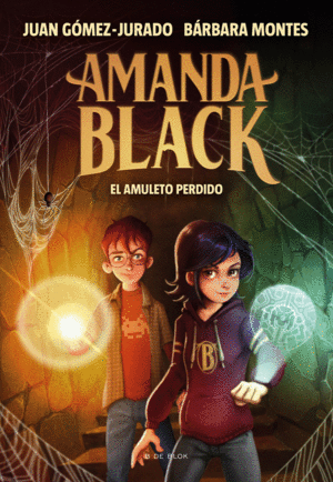 AMANDA BLACK 2 EL AMULETO PERDIDO +8 AÑOS