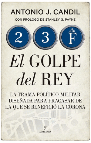 23 F. EL GOLPE DEL REY