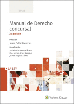 MANUAL DE DERECHO CONCURSAL 3ª ED. 2020