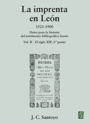 IMPRENTA EN LEON 1521-1900 (1) SIGLO XIX 1ª PARTE