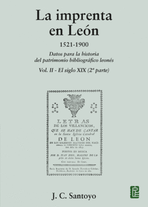 IMPRENTA EN LEON 1521-1900 (2) SIGLO XIX 2ª PARTE