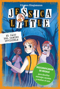 JESSICA LITTLE 2 EL CASO DEL CAMINO INVISIBLE +8 AÑOS