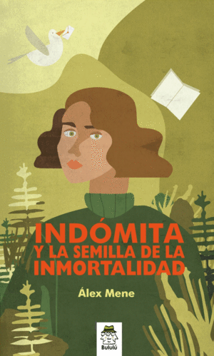 INDÓMITA Y LA SEMILLA DE LA INMORTALIDAD. +10 AÑOS