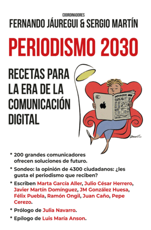 PERIODISMO 2030 RECETAS PARA LA ERA DE COMUNICACION DIGITAL