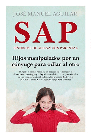 SAP. SINDROME DE ALIENACION PARENTAL (N.E) (B)