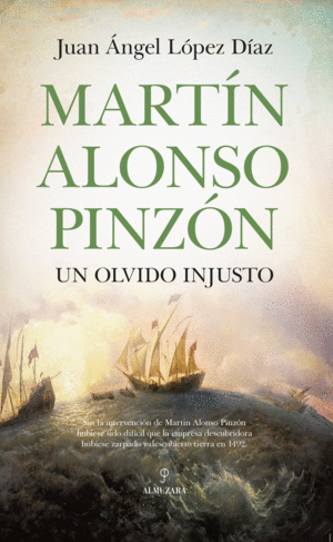 MARTIN ALONSO PINZON, UN OLVIDO INJUSTO