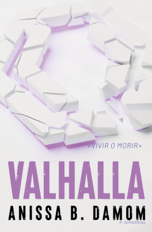 VALHALLA (THE COOL KIDS #3)