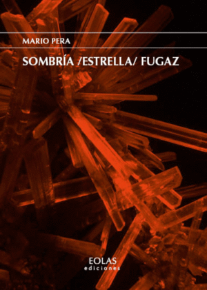 SOMBRIA / ESTRELLA / FUGAZ