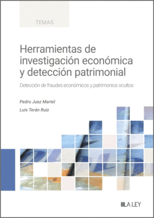 HERRAMIENTAS DE INVESTIGACION ECONOMICA Y DETECCION PATRIMONIAL