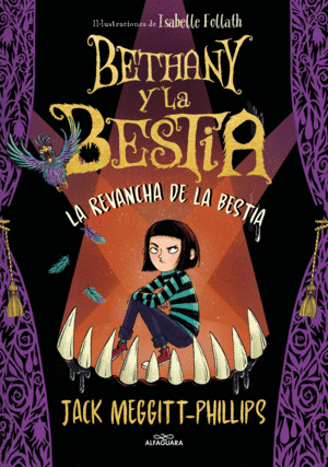 BETHANY Y LA BESTIA 2 LA VENGANZA DE LA BESTIA +10 AÑOS
