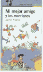 MEJOR AMIGO Y LOS MARCIANOS, MI