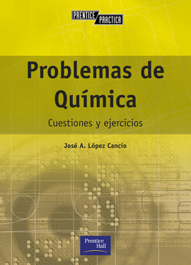 PROBLEMAS DE QUIMICA CUESTIONES Y EJERCICIOS