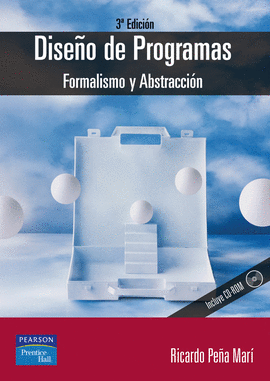 DISEÑO DE PROGRAMAS FORMALISMO Y ABSTRACCION 3ªEDICION +CD