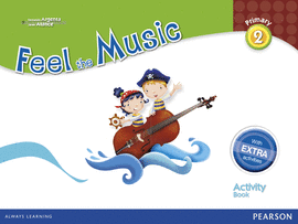 FEEL THE MUSIC 2 ACTIVITY BOOK PACK (EXTRA CONTENT