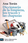 DICCIONARIO DE LA LIMPIEZA,LOS TRUCOS Y LAS CHAPUZAS LP7450