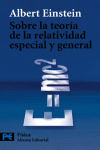 SOBRE LA TEORIA DE LA RELATIVIDAD ESPECIAL Y GENERAL CT 2005