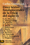 DOCE TEXTOS FUNDAMENTALES DE LA ETICA DEL SIGLO XX H 4438
