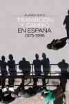 TRANSICION Y CAMBIO EN ESPAÑA 1975-1996
