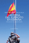 HISTORIA DEL EJERCITO EN ESPAÑA
