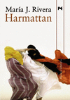 HARMATTAN (FINALISTA X PREMIO UNICAJA NOVELA FERNANDO QUIÑONES)