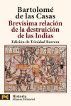 BREVISIMA RELACION DE LA DESTRUICION DE LAS INDIAS H 4237