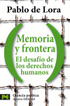 MEMORIA Y FRONTERA EL DESAFIO DE LOS DERECHOS HUMANOS CS3435
