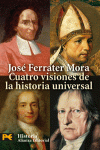 CUATRO VISIONES DE LA HISTORIA UNIVERSAL H 4246