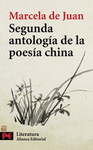 SEGUNDA ANTOLOGIA DE LA POESIA CHINA L 5701