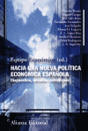 HACIA UNA NUEVA POLITICA ECONOMICA ESPAÑOLA