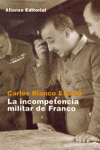 INCOMPETENCIA MILITAR DE FRANCO